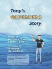 Image for Tony&#39;s Superhero Story