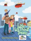 Image for Life Without Trees