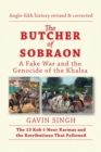 Image for The butcher of Sobraon  : a fake war and the genocide of Khalsa