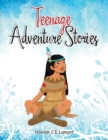 Image for Teenage Adventure Stories
