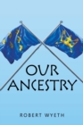 Image for Our Ancestry