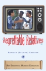Image for Regrettable Relatives: Revised Second
