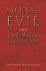 Image for Moral evil and Jashodaben, (Mother India)