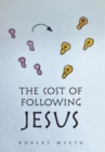 Image for The Cost of Following Jesus