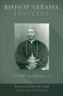 Image for Bishop Abraha François: His Self-Sacrificing Life