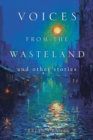 Image for Voices from the Wasteland and Other Stories