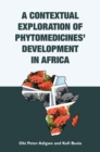 Image for A Contextual Exploration of Phytomedicines&#39; Development in Africa