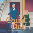 Image for The Quiet Child