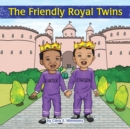 Image for The Friendly Royal Twins