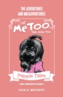 Image for THE ADVENTURES AND MISADVENTURES OF MeTOO, THE SHIH TZU: Book 1 Down South Escapades