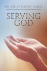 Image for Serving God