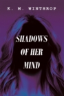 Image for Shadows of Her Mind