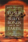 Image for To Slip the Surly Bonds of Earth : Book Three. the Clouds of War