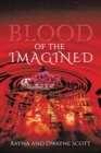 Image for Blood of the Imagined