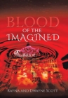 Image for Blood of the Imagined