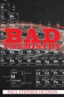 Image for Bad Chemistry