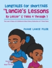 Image for Longtales for Shorttails &quot;Lancie&#39;s Lessons by Letter&quot; &amp; Tales 4 Through 7