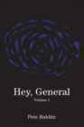 Image for Hey, General