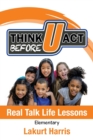 Image for Think Before U Act Elementary