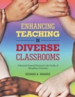 Image for Enhancing Teaching in Diverse Classrooms: A Research Proposal Presented to the Faculty of Humphreys University