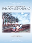 Image for Journey to Freedom on the Underground Railroad