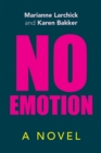 Image for No Emotion: A Novel