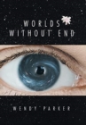 Image for Worlds Without End