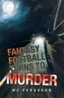 Image for Fantasy Football Turns to Murder