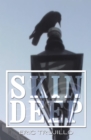 Image for Skin Deep: Volume I