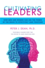 Image for Cultivating Leaders: How Men and Women Can Use the Power of the Brain to Effectively Lead Together
