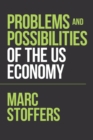 Image for Problems and Possibilities of the Us Economy