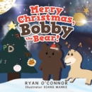Image for Merry Christmas, Bobby the Bear!
