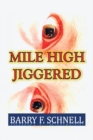 Image for Mile High Jiggered