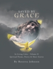 Image for Saved by Grace: In Living Color - Volume Ii