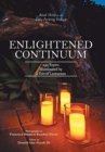 Image for Enlightened Continuum : 249 Topics Illuminated by a Trio of Lanturnes