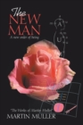 Image for The New Man : A new order of being