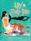 Image for Lily&#39;s Fish Tale
