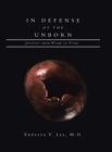 Image for In Defense of the Unborn