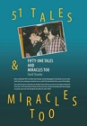 Image for Fifty-One Tales and Miracles Too