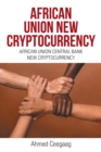 Image for African Union New Cryptocurrency