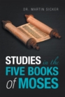 Image for Studies in the Five Books of Moses