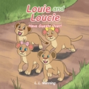 Image for Louie and Loucie: Have Guests Over!
