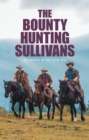 Image for Bounty Hunting Sullivans