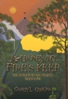 Image for Journey to Fire&#39;s Keep : The Return to the Temple, Book One
