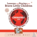 Image for Lessons and Stories from Brave Little Children Coronavirus 2020