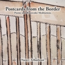 Image for Postcards from the Border: Poems and Watercolor Meditations
