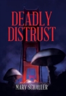 Image for Deadly Distrust