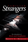Image for Familiar Strangers: The Adventures of Rick and Stephanie