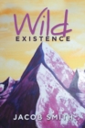 Image for Wild Existence