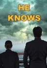 Image for He Knows
